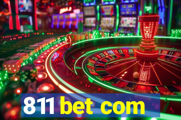 811 bet com