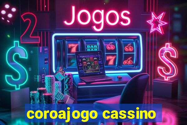 coroajogo cassino