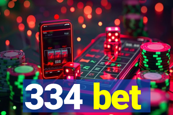 334 bet