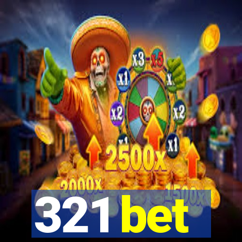 321 bet