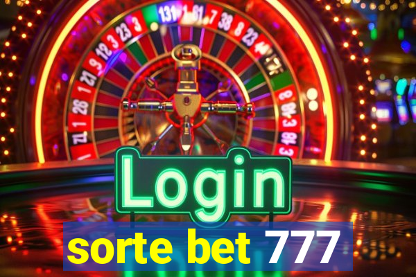 sorte bet 777