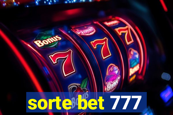 sorte bet 777