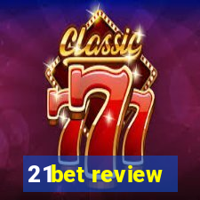 21bet review