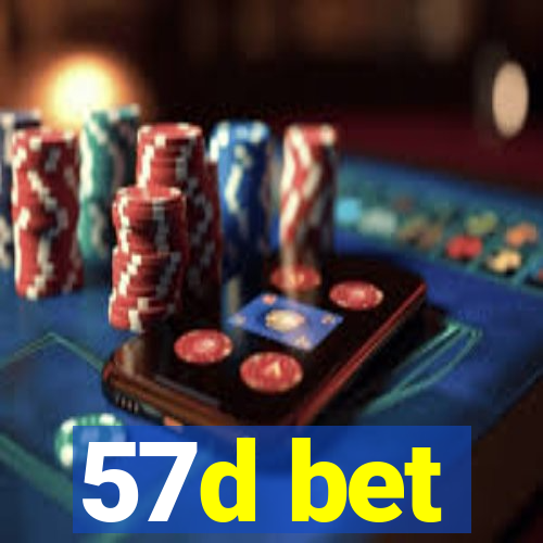 57d bet