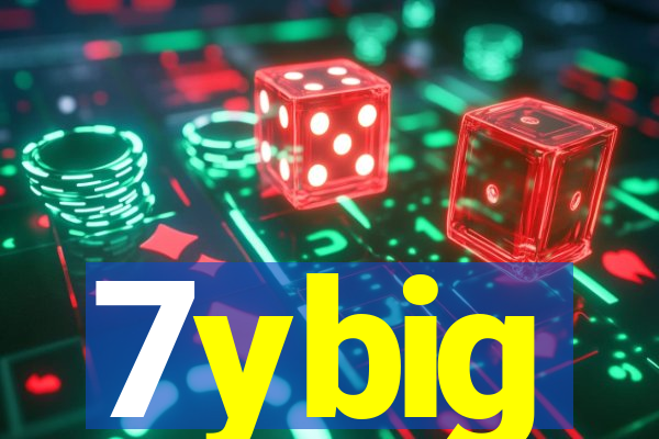 7ybig