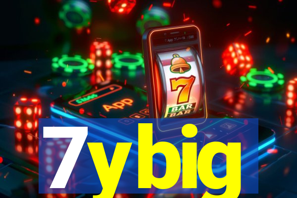 7ybig