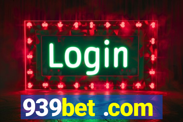 939bet .com