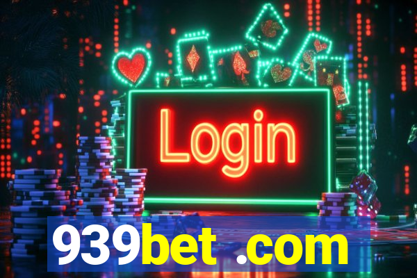 939bet .com