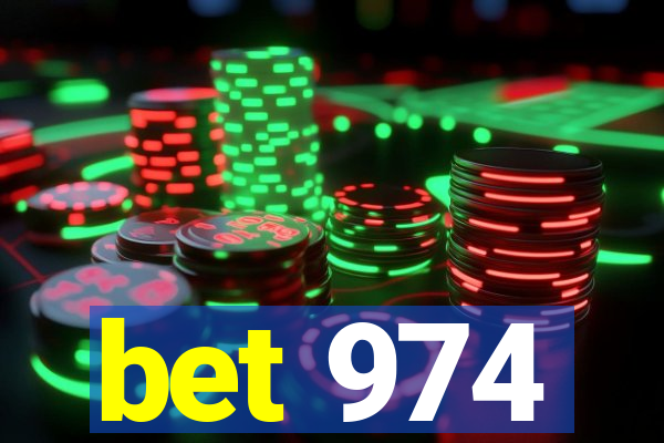 bet 974