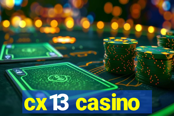 cx13 casino