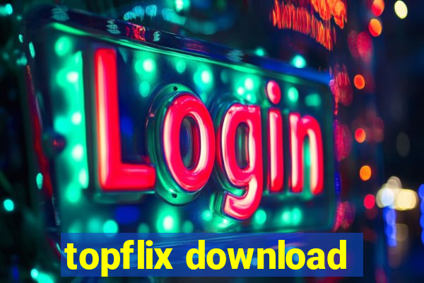 topflix download