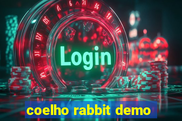 coelho rabbit demo