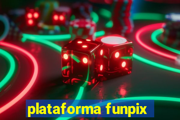 plataforma funpix