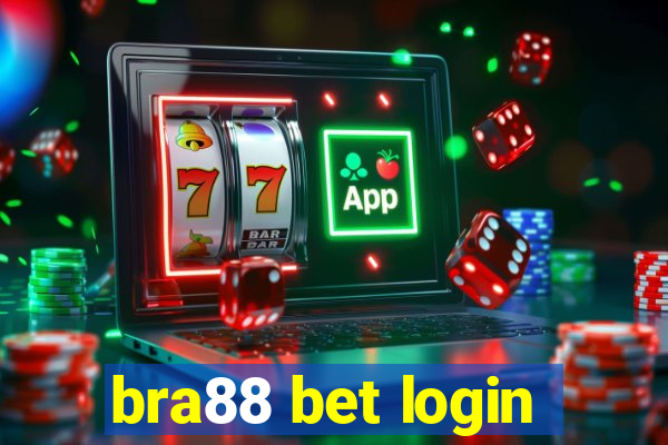 bra88 bet login