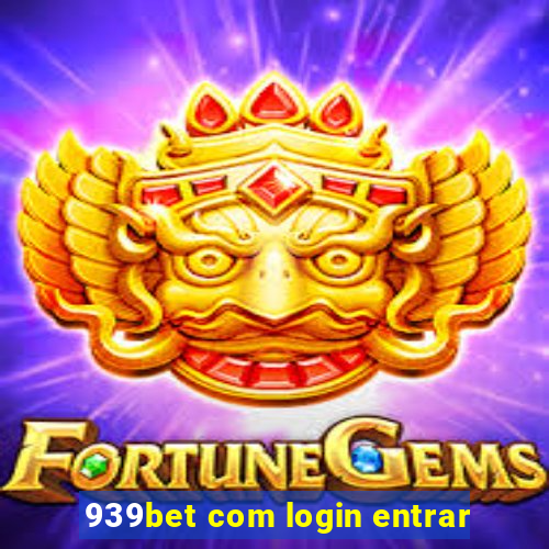 939bet com login entrar