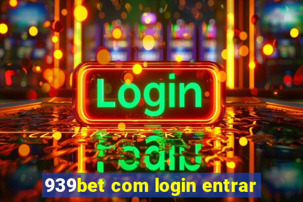 939bet com login entrar