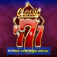 939bet com login entrar