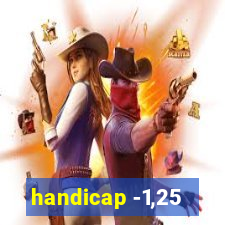 handicap -1,25