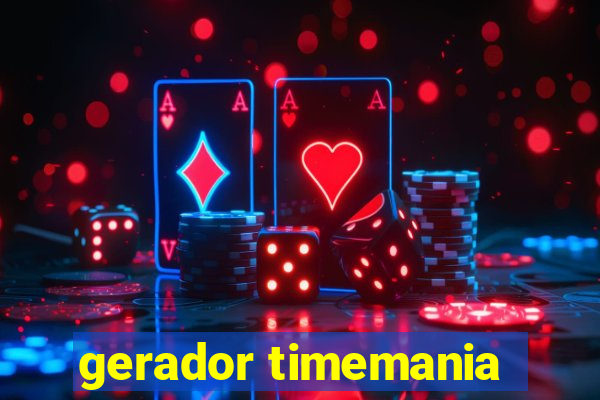 gerador timemania