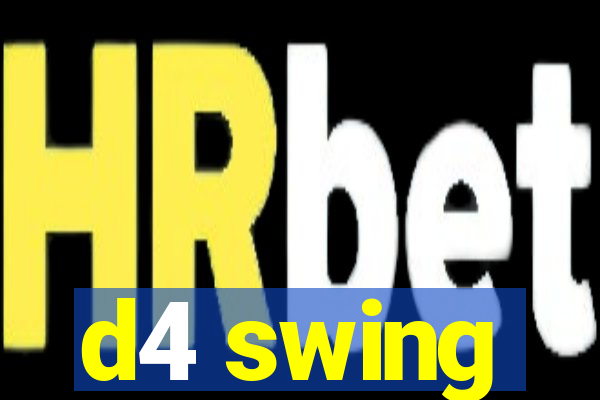 d4 swing