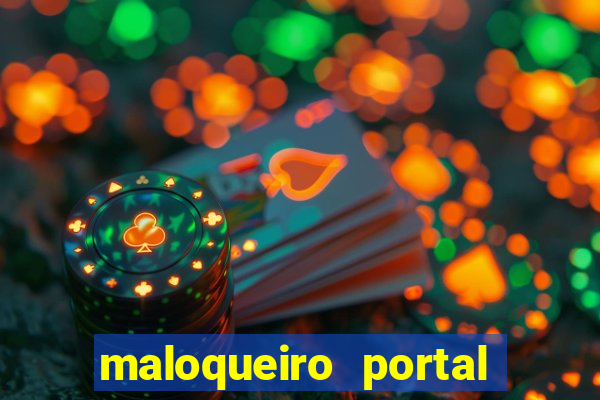 maloqueiro portal do zacarias