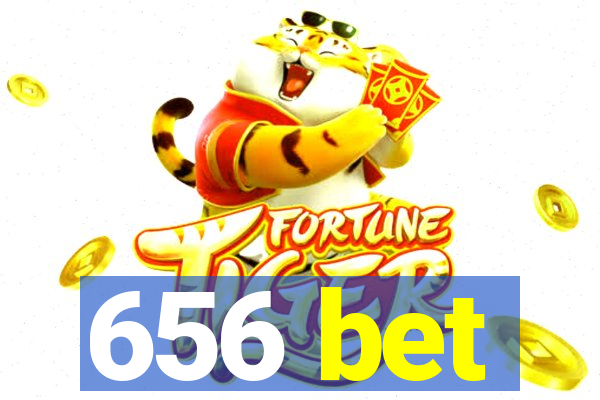 656 bet