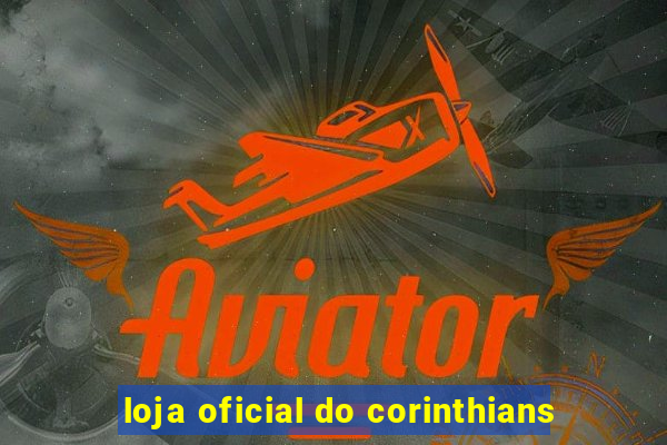 loja oficial do corinthians