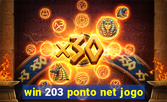 win 203 ponto net jogo