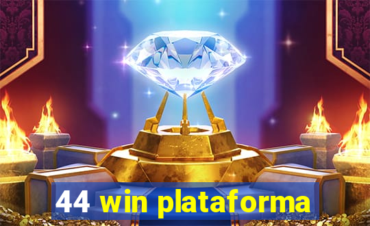 44 win plataforma