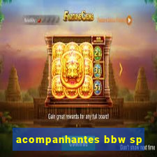 acompanhantes bbw sp