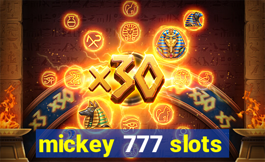 mickey 777 slots