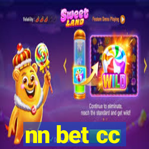 nn bet cc