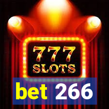 bet 266