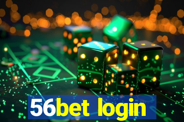 56bet login