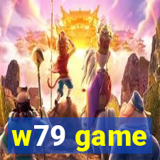 w79 game