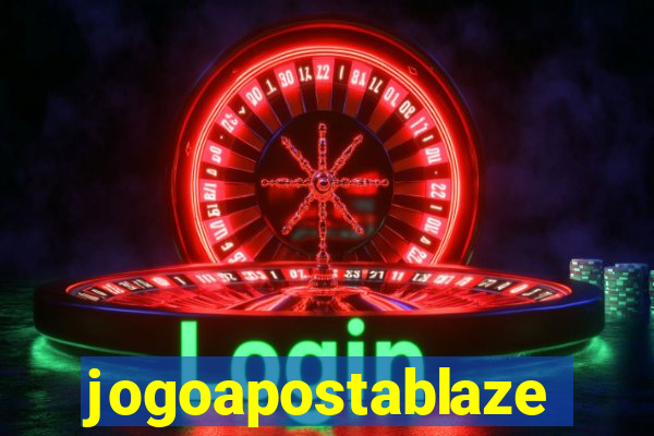 jogoapostablaze