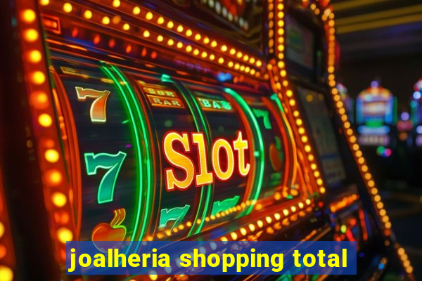 joalheria shopping total