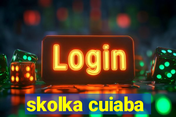 skolka cuiaba