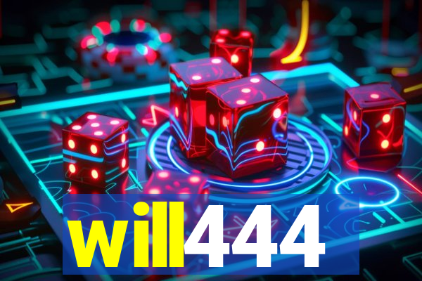 will444