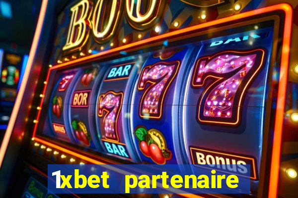 1xbet partenaire apk download