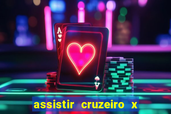 assistir cruzeiro x fluminense futemax