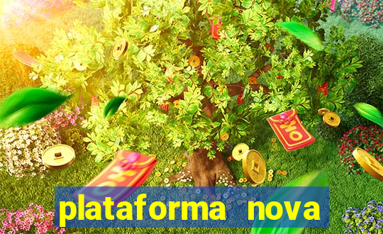 plataforma nova deposito minimo 1 real