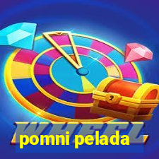 pomni pelada