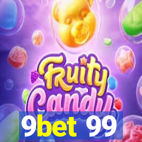 9bet 99