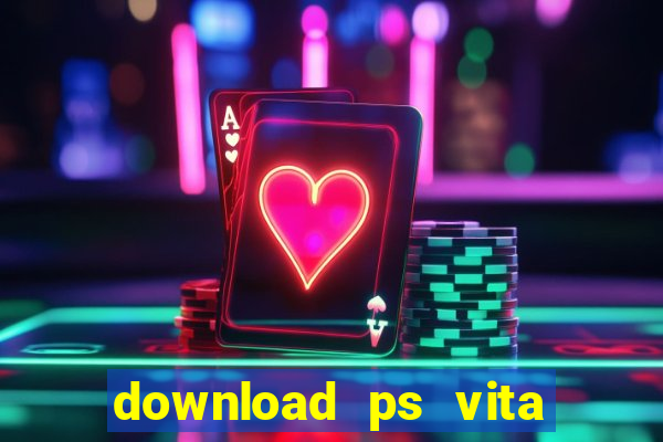 download ps vita games pkg