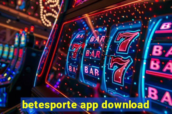 betesporte app download