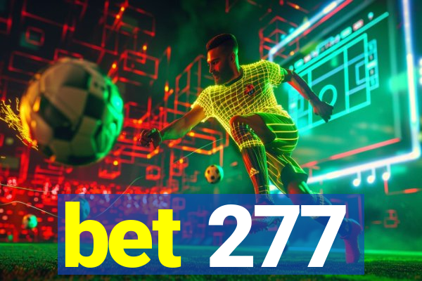 bet 277