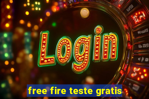 free fire teste gratis