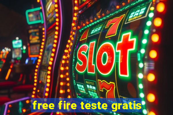 free fire teste gratis