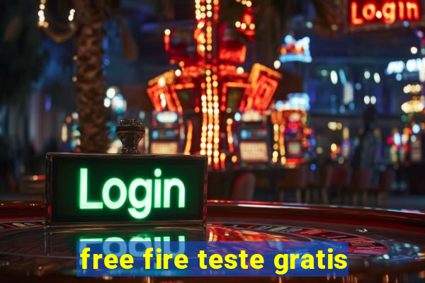 free fire teste gratis